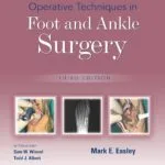 خرید و دانلود نسخه کامل کتاب Operative Techniques in Foot and Ankle Surgery 3rd edition + pdf