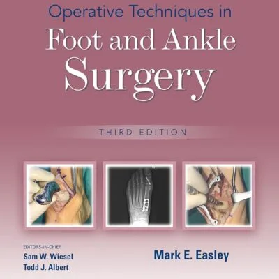 خرید و دانلود نسخه کامل کتاب Operative Techniques in Foot and Ankle Surgery 3rd edition + pdf