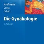 خرید و دانلود نسخه کامل کتاب Die Gynäkologie (German Edition) 3rd edition