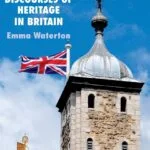 خرید و دانلود نسخه کامل کتاب Politics, Policy and the Discourses of Heritage in Britain