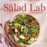 خرید و دانلود نسخه کامل کتاب The Salad Lab: Whisk, Toss, Enjoy!: Recipes for Making Fabulous Salads Every Day (A Cookbook) - PDF