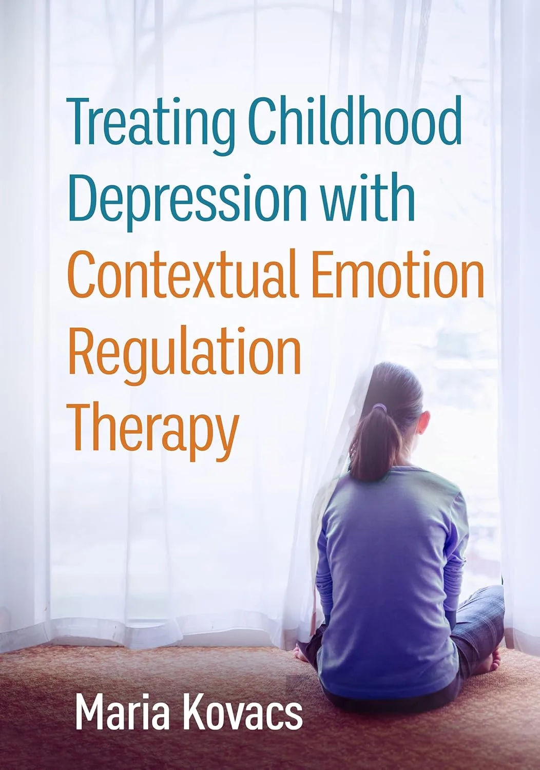 71u6L5jAgEL._SL1500_ دانلود کتاب Treating Childhood Depression with Contextual Emotion Regulation Therapy 1st Edition