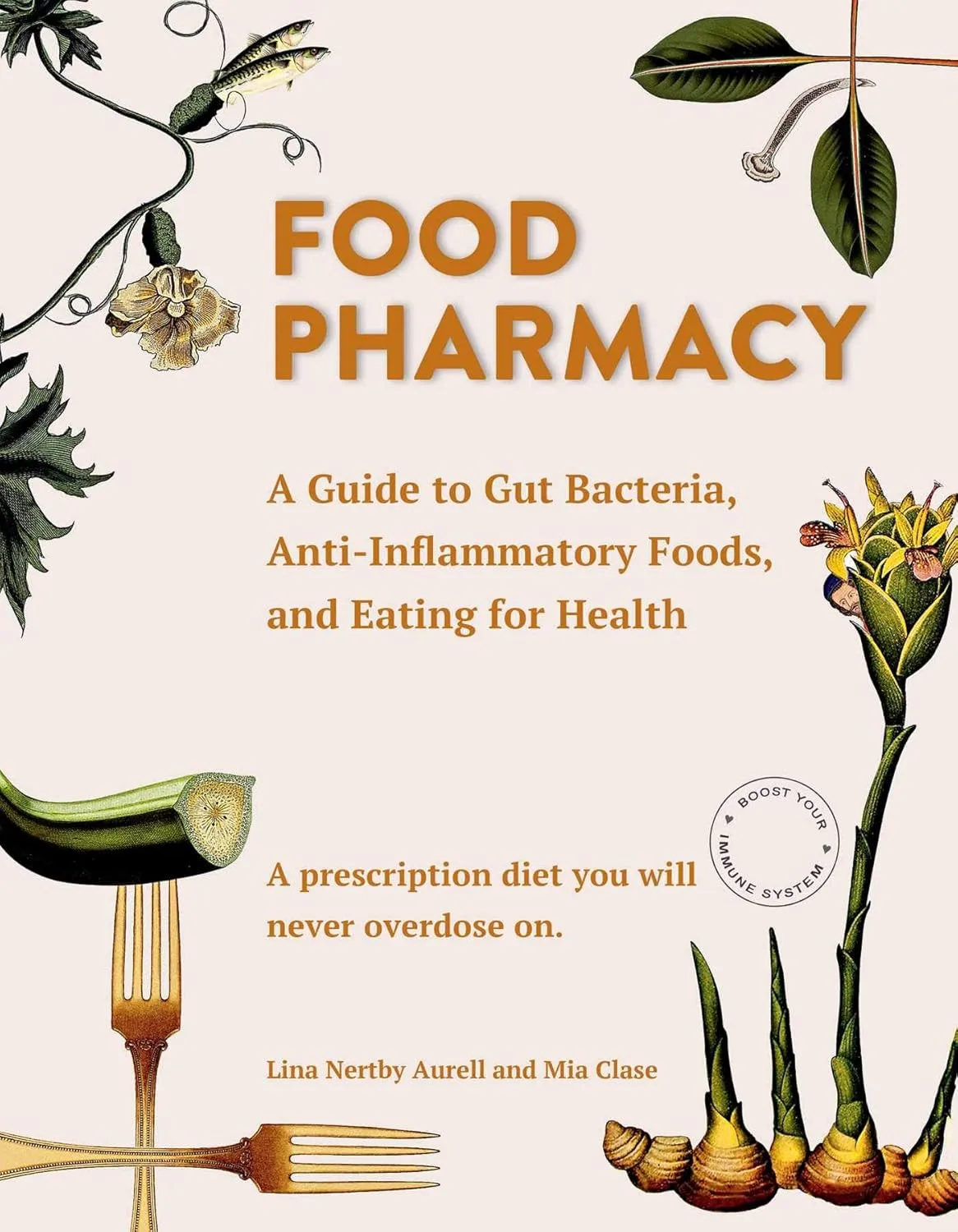 71ufzlWrS0L._SL1500_ خرید و دانلود نسخه کامل کتاب Food Pharmacy: A Guide to Gut Bacteria, Anti-Inflammatory Foods, and Eating for Health - PDF