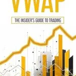 خرید و دانلود نسخه کامل کتاب VWAP: The Insider's Guide To Trading