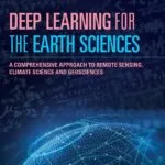 دانلود کتاب Deep Learning for the Earth Sciences