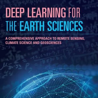 دانلود کتاب Deep Learning for the Earth Sciences