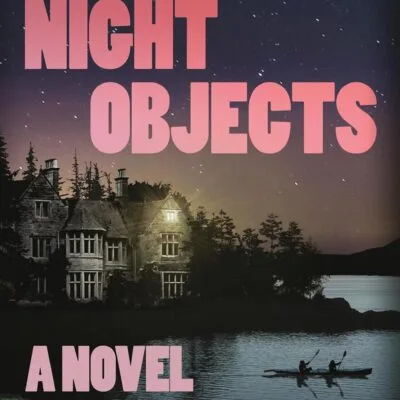 خرید و دانلود نسخه کامل کتاب Night Objects: A Novel - PDF