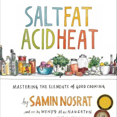 خرید و دانلود نسخه کامل کتاب Salt, Fat, Acid, Heat: Mastering the Elements of Good Cooking - PDF