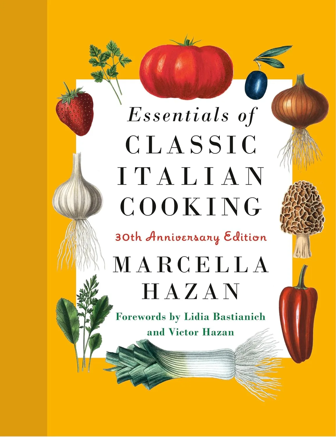 81SCGUeMgLL._SL1500_ خرید و دانلود نسخه کامل کتاب Essentials of Classic Italian Cooking: 30th Anniversary Edition: A Cookbook - PDF