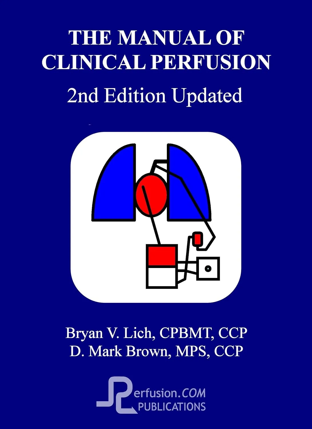 81e9om7YTQL._SL1500_ دانلود کتاب The Manual of Clinical Perfusion (Second Edition Update)