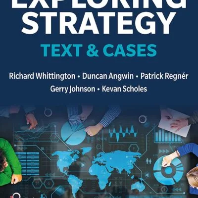 خرید و دانلود نسخه کامل کتاب Exploring Strategy, Text & Cases 13th edition + Pdf