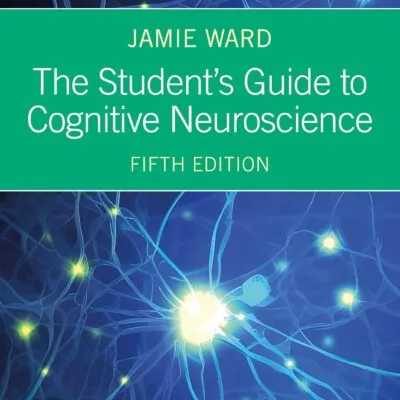 دانلود کتاب The Student's Guide to Cognitive Neuroscience 5th Edition