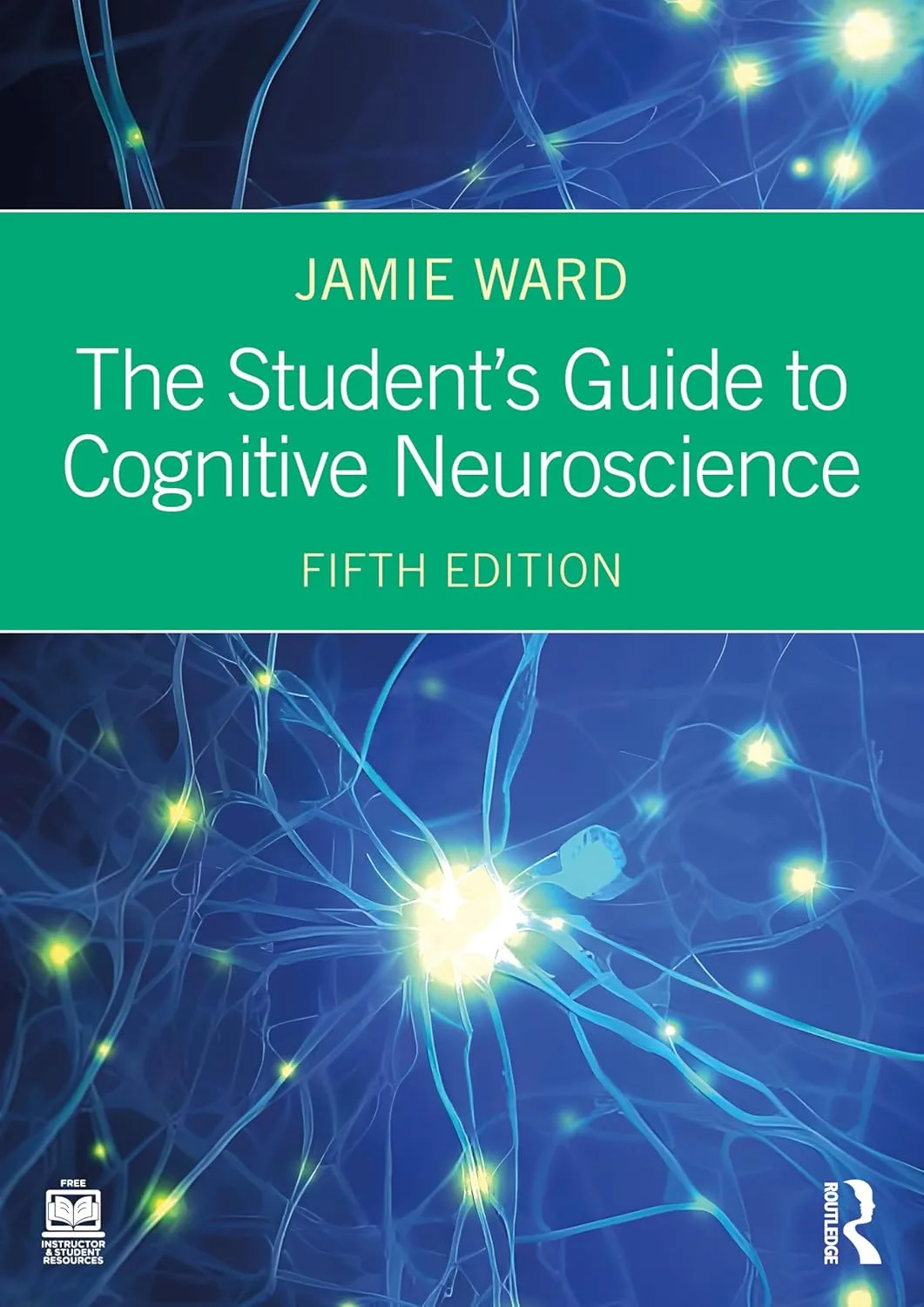 81jBqwEbZbL._SL1500_ دانلود کتاب The Student's Guide to Cognitive Neuroscience 5th Edition