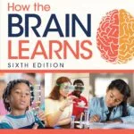 خرید و دانلود نسخه کامل کتاب How the Brain Learns 6th Edition - original Pdf