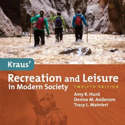 خرید و دانلود نسخه کامل کتاب Kraus' Recreation and Leisure in Modern Society 12th edition - PDF