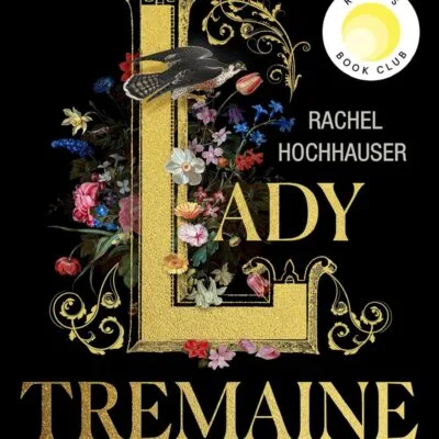 خرید و دانلود نسخه کامل کتاب Lady Tremaine: Reese’s Book Club Pick (A Novel) - PDF