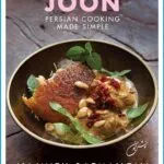 خرید و دانلود نسخه کامل کتاب Joon: Persian Cooking Made Simple - PDF