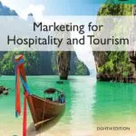 خرید و دانلود کتاب بازاریابی برای هتلداری و گردشگری،Marketing for Hospitality and Tourism, Global Edition, 8th Edition  چاپ هشتم