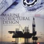 دانلود کتاب Marine Structural Design 2nd Edition