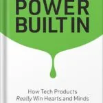 خرید و دانلود نسخه کامل کتاب Brand Power Built In: How Tech Products Really Win Hearts and Minds by Lifang He PDF