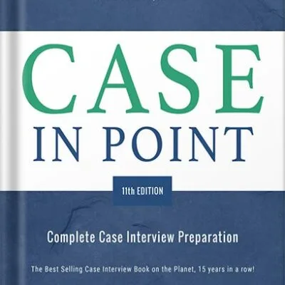 خرید و دانلود نسخه کامل کتاب Case in Point 11: Complete Case Interview Preparation by Marc P Cosentino PDF