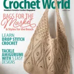 خرید و دانلود نسخه کامل مجله Crochet World؛ تابستان 2025