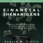 خرید و دانلود نسخه کامل کتاب Financial Shenanigans, Fourth Edition: How to Detect Accounting Gimmicks and Fraud in Financial Reports by Howard M. Schilit PDF