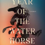 خرید و دانلود نسخه کامل کتاب Year of the Water Horse: A Memoir