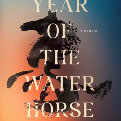 خرید و دانلود نسخه کامل کتاب Year of the Water Horse: A Memoir