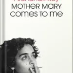 خرید و دانلود نسخه کامل کتاب Mother Mary Comes to Me by Arundhati Roy PDF