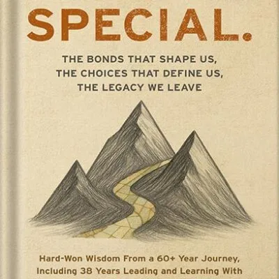 خرید و دانلود نسخه کامل کتاب Nobody. Special.: The Bonds That Shape Us, The Choices That Define Us, The Legacy We Leave by Steve Sunderland PDF
