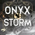 خرید و دانلود نسخه کامل کتاب Onyx Storm (The Empyrean, 3)