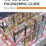 دانلود کتاب The Oil & Gas Engineering Guide third edition ویرایش سوم