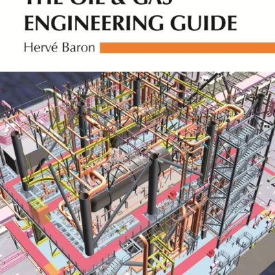 دانلود کتاب The Oil & Gas Engineering Guide third edition ویرایش سوم