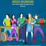 خرید و دانلود نسخه کامل کتاب CántELE. Música colombiana para la clase de ELE. Vol. 1 آموزش زبان اسپانیایی از طریق ترانه و موسیقی