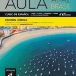 خرید و دانلود نسخه کامل کتاب Aula A1 A2 Brasil کتاب دانش آموز و کتاب کار به همراه فایل صوتی