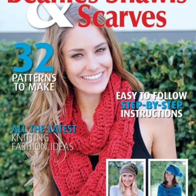 دانلود مجله بافتنی Knitting Magazine Beanies Shawls & Scarves 2026