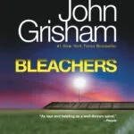 خرید و دانلود نسخه کامل کتاب صوتی انگلیسی تماشاچیان، اثر جان گریشام Bleachers by John Grisham