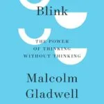 خرید و دانلود نسخه کامل کتاب صوتی انگلیسی بلینک، اثر مالکوم گلدول Blink: The Power of Thinking Without Thinking by Malcolm Gladwell
