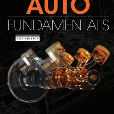 دانلود کتاب Auto Fundamentals Thirteenth Edition, Revised