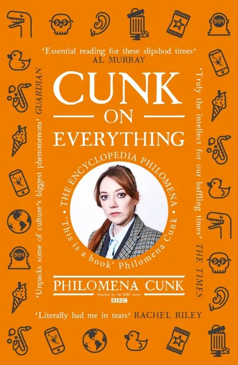 cunk-on-everything-the-encyclopedia-philomena-by-philomena-cunk_6a019fb390155 خرید و دانلود نسخه کامل کتاب صوتی انگلیسی کانک درباره همه چیز: دانشنامه فیلومنا، اثر فیلومنا کانک Cunk on Everything: The Encyclopedia Philomena by Philomena Cunk - تصویر 1