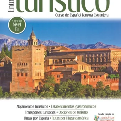 خرید و دانلود نسخه کامل کتاب Entorno turístico - libro del alumno کتاب دانش آموز به همراه فایل صوتی - آموزش زبان اسپانیایی توریستی