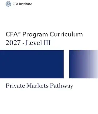 خرید و دانلود نسخه کامل کتاب 2027 CFA® Program Curriculum, Level III Private Markets Pathway