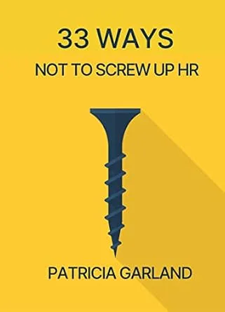خرید و دانلود نسخه کامل کتاب 33 Ways Not to Screw Up HR_6a8723ca0d94b.jpeg خرید و دانلود نسخه کامل کتاب 33 Ways Not to Screw Up HR