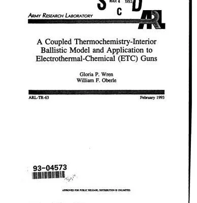 خرید و دانلود نسخه کامل کتاب A Coupled Thermochemistry-Interior Ballistic Model and Application to Electrothermal-Chemical (ETC) Guns