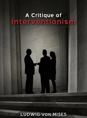 خرید و دانلود نسخه کامل کتاب A Critique of Interventionism