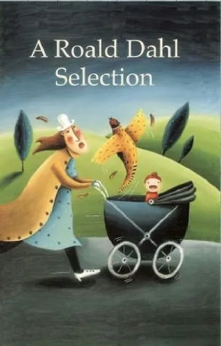 خرید و دانلود نسخه کامل کتاب A Roald Dahl Selection (Imprint Books)_68edb745337c1.jpeg خرید و دانلود نسخه کامل کتاب A Roald Dahl Selection (Imprint Books)
