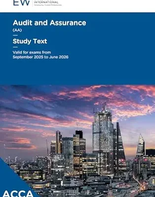 خرید و دانلود نسخه کامل کتاب ACCA Audit and Assurance (AA) Study Text – 2025-26 (ACCA – 2025-26)