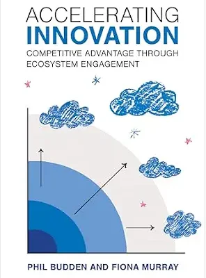 خرید و دانلود نسخه کامل کتاب Accelerating Innovation: Competitive Advantage through Ecosystem Engagement (Management on the Cutting Edge)