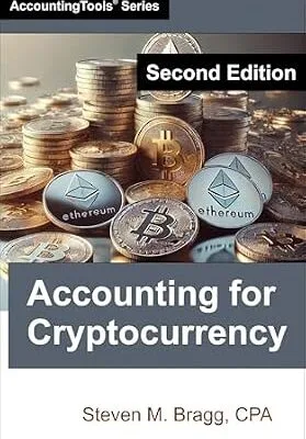 خرید و دانلود نسخه کامل کتاب Accounting for Cryptocurrency: Second Edition